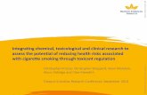 Integrating chemical, toxicological and clinical research to assess … · Integrating chemical, toxicological and clinical research to assess the potential of reducing health risks