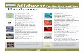 Indie Bestsellers Midwest Indie Bestsellers ... Children’s Brought to you by the Midwest Independent Booksellers Association and IndieBound based on reporting from MIBA’s member