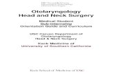 Otolaryngology Head and Neck Surgery ... will learn first-hand what residency training in Otolaryngology