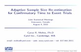 Adaptive Sample Size Re-estimation for Conﬁrmatory Time …...Adaptive Sample Size Re-estimation for Conﬁrmatory Time to Event Trials Joint Statistical Meetings Vancouver, Canada