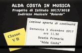 ALDA COSTA IN MUSICA - Ferrarascuole.comune.fe.it/3362/attach/aldacosta/docs/5b_alda_costa.pdf · Mr. Dowland’s Midnight Jenson Colby Jegger IIIB flauto traverso J.Gretchaninoff
