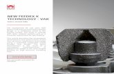 NEW FEEDEX K TECHNOLOGY - VAK · Today FEEDEX VAK is a solution which is utilized in a high number of applications in the iron foundry industry. CONCLUSION The concept of collapsible