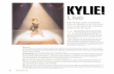 Kylie Minogue made a triumphant Trevor Cronin braved the … · 2018-07-18 · 34 W hen Australian audiences first saw Kylie Minogue doing her teeny bopper thing over 10 years ago,
