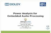 Power Analysis for Embedded Audio Processing...Power Analysis for Embedded Audio Processing Tablet (battery removed) + - Internal battery connector + - Power Supply ~3.8V LeCroy Waverunner