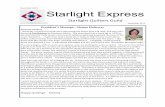 Starlight Express...tioned A Fine alance by Rohinton Mistry. She described it as a book set in 1970 In-dia and how the caste system and current political upheaval impacted the lives