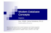 Modern Database Concepts - ksi.mff.cuni.czholubova/NDBI040/slajdy/15_lecture_polystore… · Modern Database Concepts Polystores Doc. RNDr. Irena Holubova, Ph.D. holubova@ksi.mff.cuni.cz