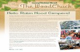 Hello Robin Hood Campers!€¦ · Hello Robin Hood Campers! As the cold winter strikes Cleveland and Chicago, we cannot help but dream of being back at Lake Ossipee with the summer