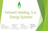 Feltwell Holding, S.A. Energy Systems · Our Group represents Kuai Energy Systems offering wide experience in the international management, engineering, financing, sales, production,