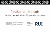 PostScript Undead - OWASP · PostScript Undead: Pwning the web with a 35 year old language Jens Müller, Vladislav Mladenov, Dennis Felsch, Jörg Schwenk