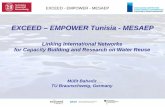 Exceed - EMPOWER - MESAEP€¦ · M. Bahadir. Interdisciplinary Research for Sustainability. Sanitary and Environmental Engineering. Test Plant construction & operation. Ecological