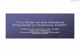 The Role of the Medical Physicist in Gamma Knife®hpschapters.org/src/Rebecca Cantrell Role of the Medical Physicist i… · The Role of the Medical Physicist in Gamma Knife® Rebecca