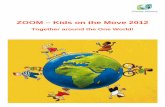 (Zoom – Kids on the Move 2012 report)€¦ · A Europewide Campaign for Sustainable Mobility and the World`s Climate by Climate Alliance of European Cities and partner Zoom 2012