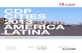 CDP CITIES 2013 AMÉRICA LATINA - cambioclimatico.gob.mxcambioclimatico.gob.mx/wp-content/uploads/2018/11/Documento-6 … · En 2013, CDP realizó su tercera edición del CDP Cities,