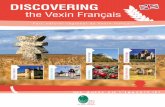 DISCOVERING - pnr-vexin-francais.fr€¦ · occupies the sides of the valleys that criss-cross the plateau. These environments include short grasses, prairies with higher, denser