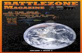 Battlezone Magazine - BZScrap · The name 'Battlezone' is owned by Atari, as they did the origi-nal arcade tank shooting game in the early 80s. Activision had to license the name