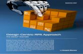 Design Centric RPA Approach - UNICOM Seminarsconferences.unicom.co.uk/pdf/Robotic Process Automation Deepak … · POC outcomes automating simplistic processes using approaches that