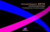 Annual Report 2015 - SHOKUBAI · China in 2016 (Zhangjiagang) USA (Houston) ditto (under contemplation) Acrylic Acid Facility Superabsorbent Polymers Facility Figures : Annual Production