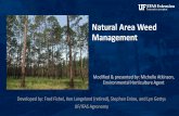 Natural Area Weed Management - University of Florida Wedne… · Developed by: Fred Fishel, Ken Langeland (retired), Stephen Enloe, and Lyn Gettys UF/IFAS Agronomy Modified & presented