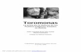 Toromonas en Bolivia - SERVINDI · El pueblo Toromona abandonó el contacto con la sociedad boliviana huyendo del genocidio de la época del caucho, a comienzos del siglo XX, como