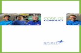 CODE OF - Spirit AeroSystems · The Code is embedded in our company values of Transparency, Collaboration, and Inspiration. Our annual Compliance and Ethics training and Code recertification