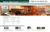 INCA PRO PLUS INSERT RANGE HOOD - AJ Madison … · Installation with easy with built-in adjustable clips that tighten onto the sides of the cabinet floor INCA PRO PLUS INSERT RANGE