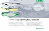 PERSPECTA Protective Eyewear - Keison Products · PERSPECTA Protective Eyewear [See Safe – Look Good – Feel Great] Discover the broad range of MSA PERSPECTA safety spectacles