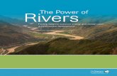 Rivers The Power of - The Nature Conservancy€¦ · “The Power of Rivers” builds on that experience and articulates the potential to find more-balanced outcomes. While conservation
