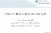 Pediatric Bipolar Disorder and ASDmedia-ns.mghcpd.org.s3.amazonaws.com/autism2017/2017_autism… · Most bipolar adults in STEP-BD reported onset in childhood or adolescence •65%