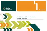 2020 Defined Contribution Trends Survey - Callan · Contribution (DC) Trends Survey online in September and October of 2019. The survey incorporates responses from 114 DC plan sponsors,