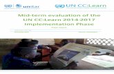 Mid-term evaluation of the UN CC:Learn 2014-2017 ... · Mid-term evaluation of the UN CC:Learn 2014-2017 Implementation Phase Final report AGB.2014.CCP.001 November 2016 Geneva, Switzerland