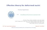 Eﬀecve theory for deformed nuclei - UAM/CSIC · Eﬀecve theory for deformed nuclei • EFT developed for ﬁnite system (single out the symmetry‐restoring coset modes) • rotaons