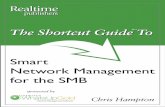 Smart Network Management for the SMB - Realtime Publishers · The Shortcut Guide to Smart Network Management for the SMB Chris Hampton 31 [Editor’s Note: This book was downloaded