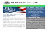 ACADEMY REVIEW€¦ · The Academy and the McCain Institute, are closing in on the completion of its Ambassador Security Training Project, which aims to prepare new ambassadors and