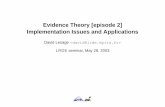 Evidence Theory [episode 2]Implementation Issues and ...theo/eVidenZ/eVidenZ_slides.pdf · Evidence Theory [episode 2] Implementation Issues and Applications David Lesage