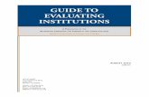 GUIDE TO EVALUATING INSTITUTIONS - College of the Desert Stud… · achievement,andevidenceofstudentlearning–andeachrequirescarefulconsideration. Personsevaluatingacollegewillwanttobethoughtfulaboutthekindsofevidencethey