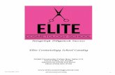Elite Cosmetology School Catalogeliteschools.edu/wp-content/uploads/2017/01/Elite-School-Catalog-2… · Elite Cosmetology School Catalog - 4 - Description of Facilities Instruction