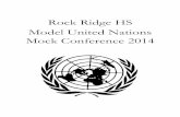 Rock Ridge HS Model United Nations Mock Conference 2014rrmun.weebly.com/uploads/4/0/3/1/40317513/background_guide.pdf · represent. Such information should help you write your Position