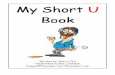 My Short U Book - Carl's Cornercarlscorner.us.com/Vowels/Vowel Sounds Big Books/Toons Short U … · My Short U Book Written by Cherry Carl Illustrated by Ron Leishman Images©Toonaday.com/Toonclipart.com