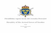 Heraldiska vapen inom det svenska försvaret Heraldry of ...€¦ · I blått fält ett svärd korsat med en kom-mandostav belagd med blå öppn kronor ställda i grupper om två