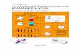 Active Transportation Management Strategies using MANAGED ... Lan… · Active Transportation Management Strategies using Managed Lanes 5/4/2007 2 Strategies from any one source can