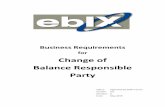 Change of Balance Responsible Party - Microsoft BRS for... · change of Balance Responsible Party for the specified Accounting Point. beginsWhen When the change of Balance Responsible