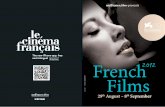 French Films - Unifrance · French Films 29th. August – 8. th. September. conception : ©gettyimages. Wednesday 29/8. Thursday 30/8 Friday 31/8 . Saturday 1/9 Saturday 8/9 . Thursday
