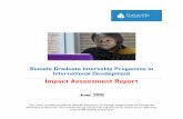 Impact Assessment Report - datavillegroup.com · Remote Graduate Internship Progamme in International Development Impact Assessment Report June, 2019 This report is made possible