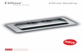 EVOline BackFlip€¦ · The EVOline BackFlip has been designed and developed to offer enhanced protection against water ingress in both the home and the office. Opening effortlessly