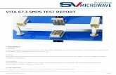 VITA 67.3 SMPS TEST REPORT - svmicrowave.com S… · 2.8 Voltage Standing Wave Ration (VSWR) All test specimens surpass the VITA 67.3 SMPS mated pair VSWR requirement of 1.50:1 MAX,