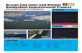 Ocean City Inlet and Harbor Navigation Improvement Project · Ocean City Inlet and Harbor Navigation Improvement Project U.S. Army Corps of Engineers Timeline 1933 Inlet forms during