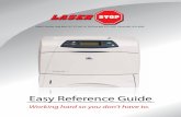 Easy Reference Guide - Laser Stop, L.L.C€¦ · Printer Info. Laserjet 5P Laserjet 6P Model Number C3150A C3980A Release Date Mar 95 Apr 96 Max Speed 6 ppm 8 ppm Max DPI 300 600