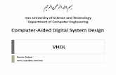 Computer-Aided Digital System Design VHDLalum.sharif.ir/~rajaei/Lec4.pdf · Modeling Styles 3 Sequential vs. Concurrent Statements VHDL provides two different types of execution: