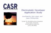Electrostatic Developer Application Study Papers/Files for CASR... · Electrostatic Developer Application Study Lisa Brasche, Rick Lopez, and Jason McReynolds Center for Nondestructive