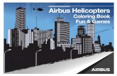 AHI Coloring Book 2020 - airbus.com · Airbus, Helicopter, Pilot, Downwash, Rotorcraft, Lift, Blade, Mechanic, Collective, Throttle, Antitorque, Cyclic, Altimeter system 5. System